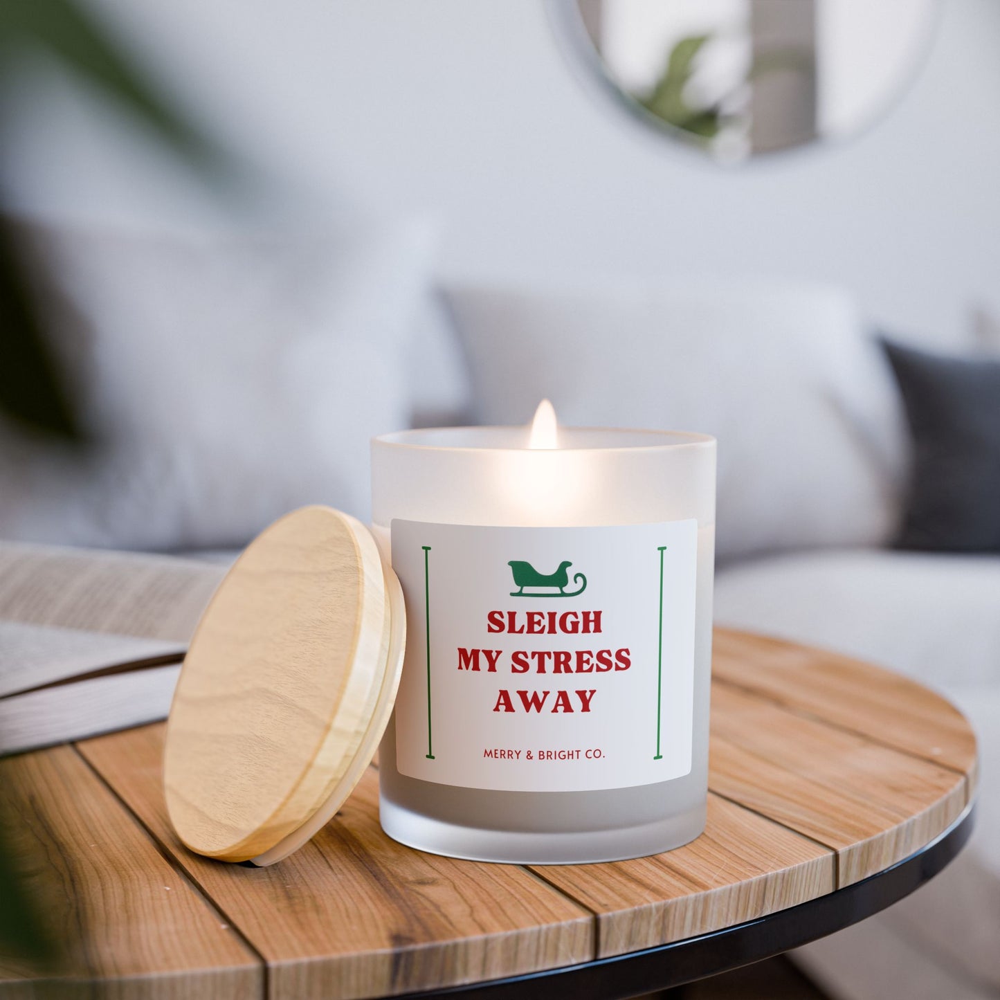Sleigh My Stress Away Candle — Limited Holiday Drop