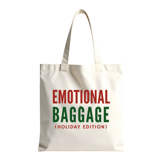 Emotional Baggage (Holiday Edition) Tote Bag